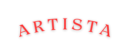 ARTISTA